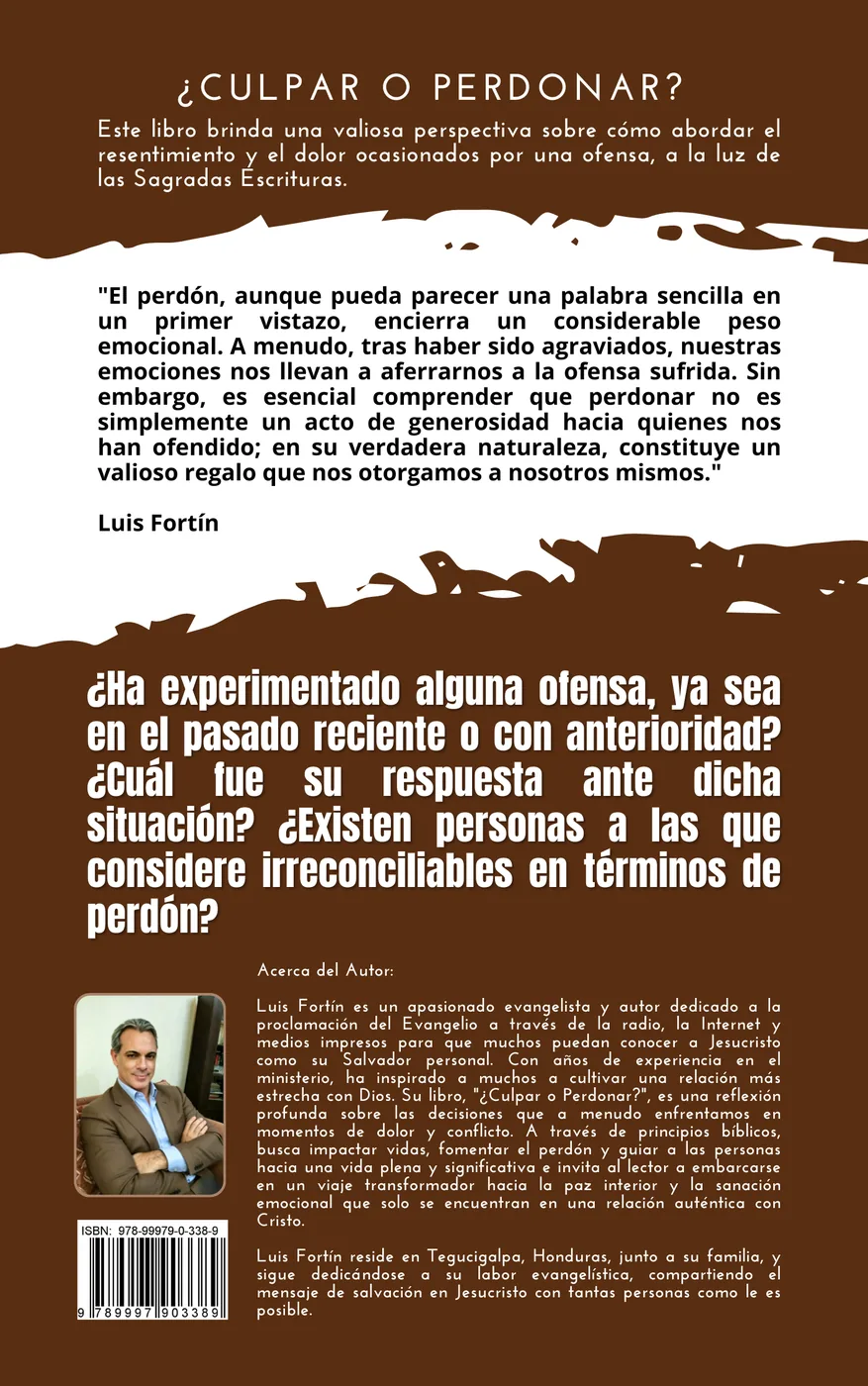 Contraportada del libro ¿Culpar o Perdonar?